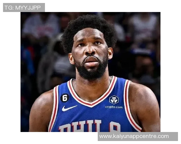 恩比德半场表现不佳但仍能为球队提供进攻支持分析解说员观点 恩比德半场表现不佳但仍能为球队提供进攻支持分析解说员观点