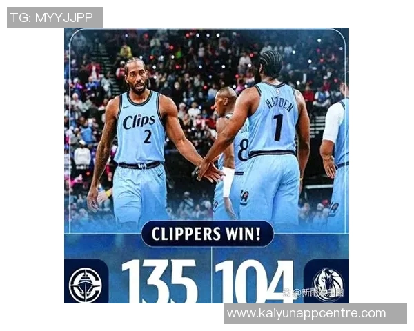 快船迎来四连胜小卡表示球队仍需攀登更高目标